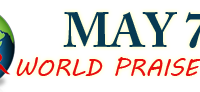 May 7 World Praise Day